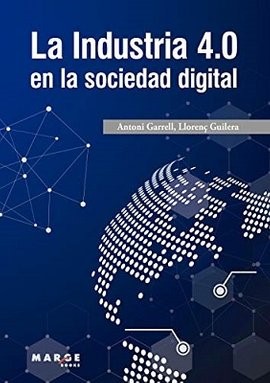 Libro: "La industria 4.0 y su impacto en la sociedad digital".